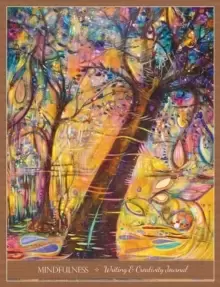 Image of Mindfulness - Writing and Creativity Journal
