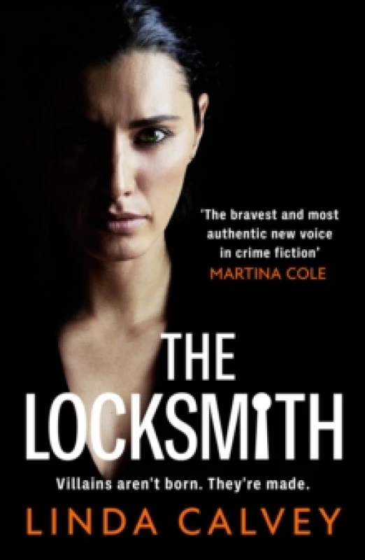 Image of The Locksmith : 'The bravest new voice in crime fiction' Martina Cole Paperback / softback