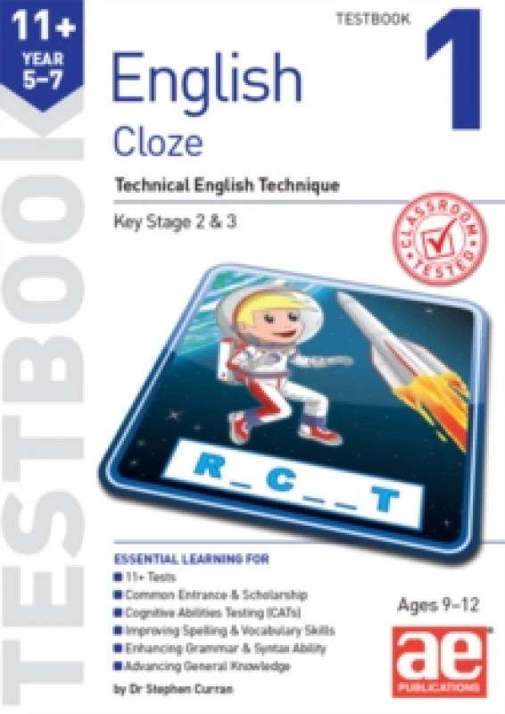 Image of 11+ English Year 5-7 Cloze Testbook 1 : Technical English Technique Paperback / softback