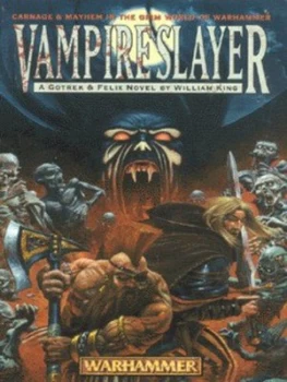 Image of Vampireslayer by William King Paperback