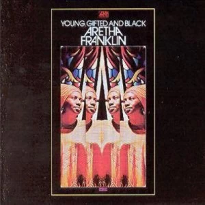 Image of Young Gifted and Black by Aretha Franklin CD Album