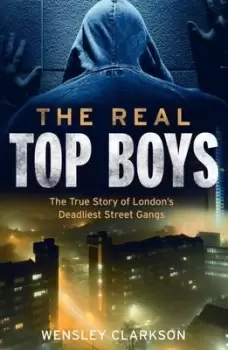 Image of The real top boys by Wensley Clarkson