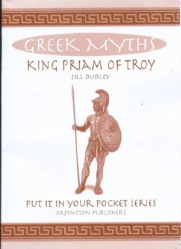 Image of King Priam of Troy : Greek Myths Paperback / softback