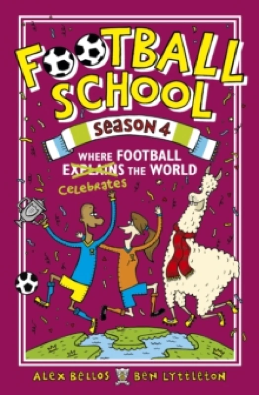 Image of Ben Lyttleton Football School Season 4: Where Football Explains the World Paperback Book Multi