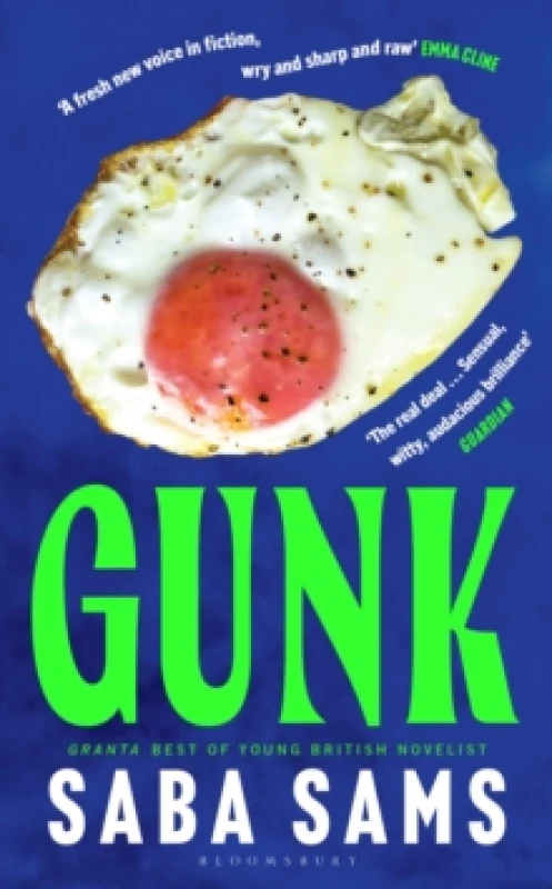 Image of Gunk : One of the year's standout books SUNDAY TIMES Hardback