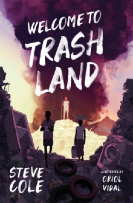 Image of Welcome to Trashland Paperback / softback