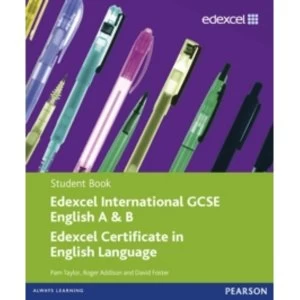 Image of Edexcel International GCSE English A & B Student Book with ActiveBook CD by Pam Taylor (Mixed media product, 2010)