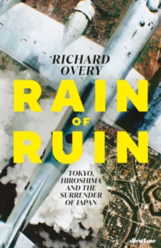 Image of Rain of Ruin. Hardback. By R J Overy Books
