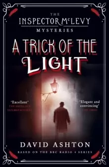 Image of A Trick of the Light : An Inspector McLevy Mystery 3