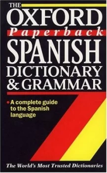 Image of The Oxford Paperback Spanish Dictionary and Grammar by Christine Lea and John Butt Paperback