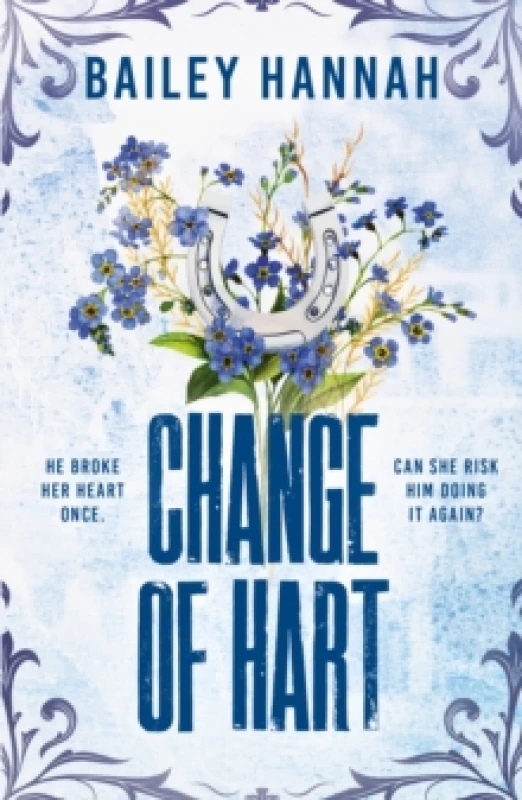 Image of Change of Hart : The must-read angsty second-chance cowboy romance that will have you LASSOED Paperback / softback