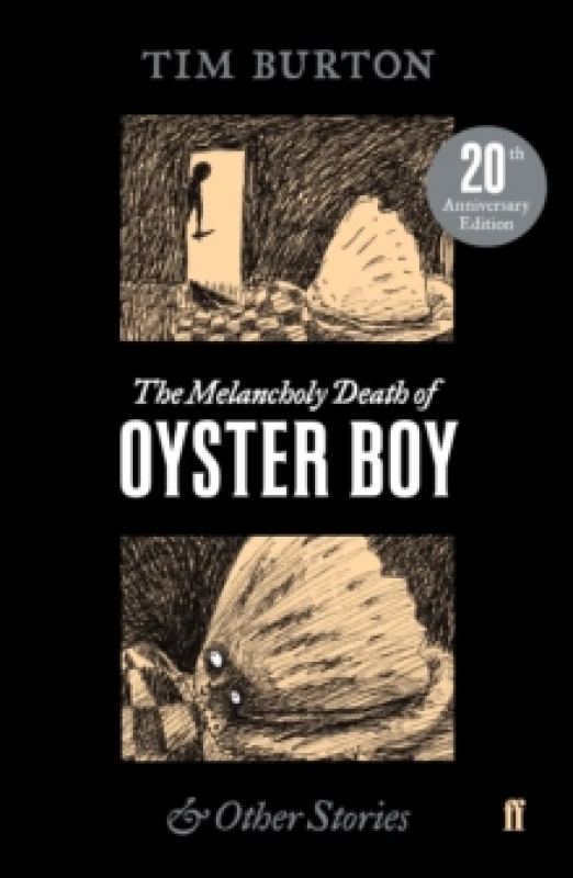 Image of The Melancholy Death of Oyster Boy & Other Stories. Paperback. By Tim Burton Books