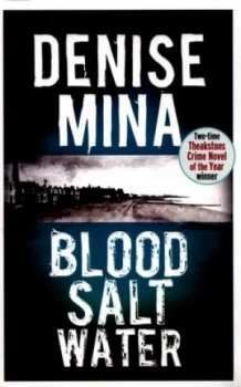 Image of Blood Salt Water by Denise Mina Paperback