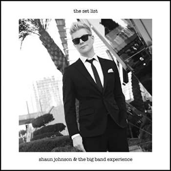 Image of Shaun Johnson Big Band Experience - The Set List CD