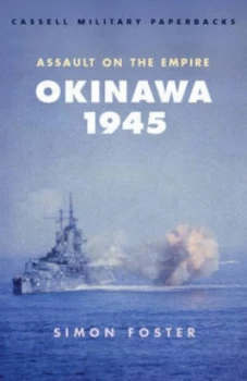 Image of Okinawa 1945 by Simon Foster Paperback