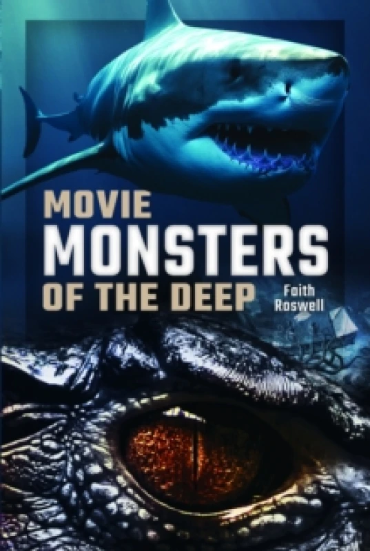 Image of Movie Monsters of the Deep Hardback