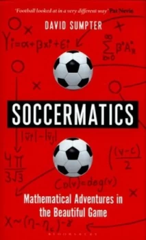 Image of Soccermatics by David Sumpter Hardback