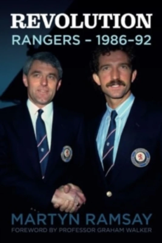 Image of Revolution: Rangers (1986-92) Paperback / softback