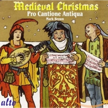Image of Pro Cantione Antiqua - Pro Cantione Antiqua: Medieval Christmas CD