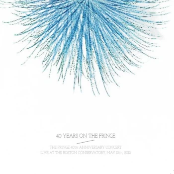 Image of The Fringe - 40 Years On the Fringe CD