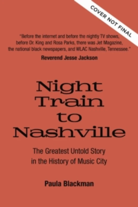 Image of night train to nashville the greatest untold story of music city 9780785292067