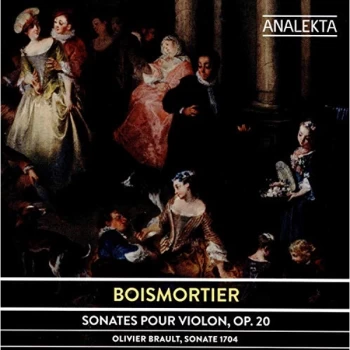 Image of Olivier Brault - Boismortier: Sonates Pour Violon, Op. 20 CD