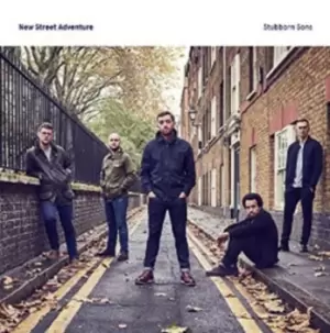 Image of Stubborn Sons by New Street Adventure CD Album