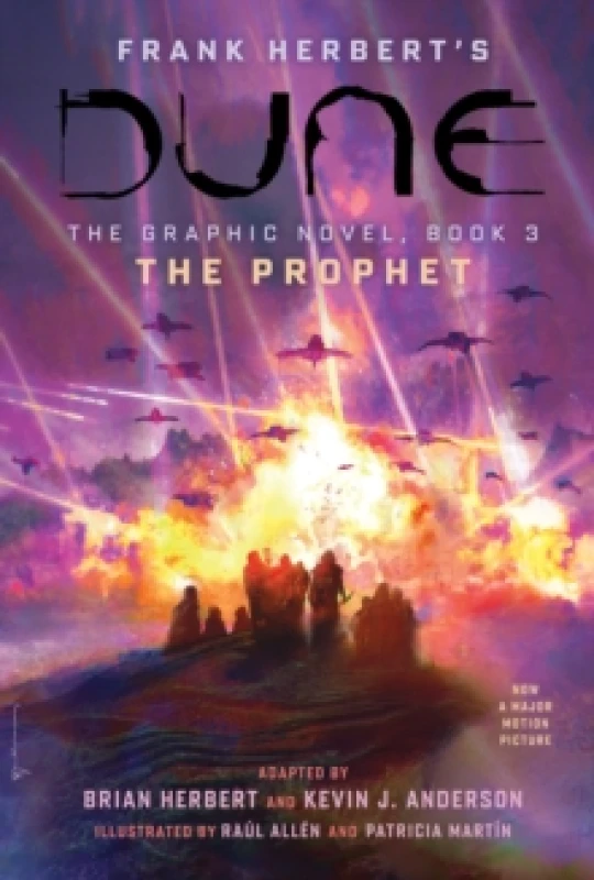 Image of DUNE: The Graphic Novel, Book 3: The Prophet : Volume 3 Hardback