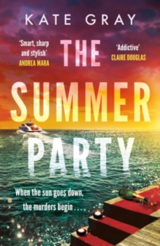 Image of The Summer Party : the most explosive and addictive summer thriller of 2025! Hardback