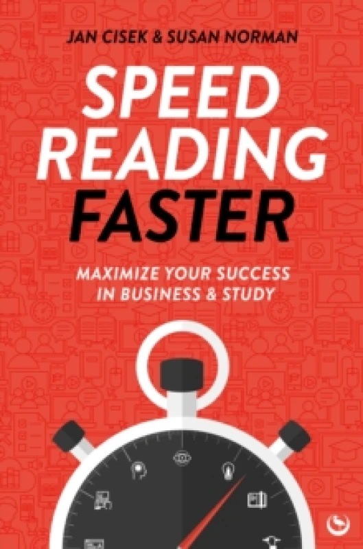 Image of Speed Reading Faster : Maximize Your Success in Business & Study Paperback / softback