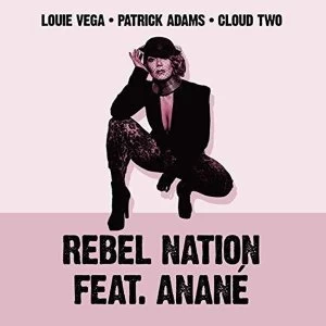 Image of Louie Vega / Patrick Adams - Rebel Nation (Danny Krivit / Soul Clap / Carl Craig / Felix Da Housecat X Chris Trucher Remixes)...