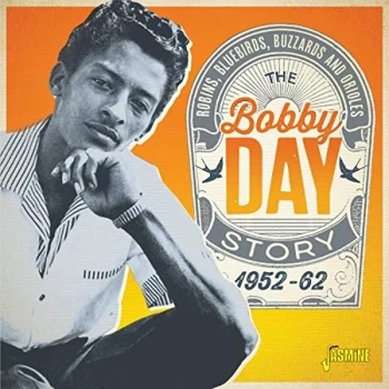 Image of Bobby Day - Robins, Bluebirds, Buzzards and Orioles Vinyl