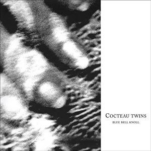 Image of Cocteau Twins Blue Bell Knoll Vinyl