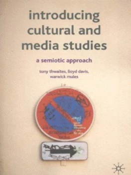 Image of Introducing Cultural and Media Studies by Tony Thwaites Paperback