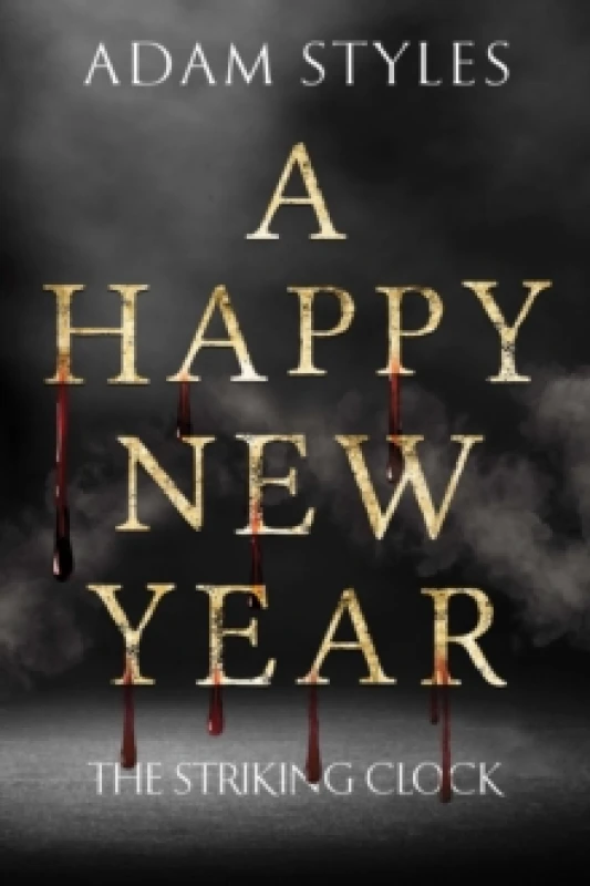Image of A Happy New Year - The Striking Clock Paperback / softback