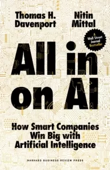 Image of All-in On AI : How Smart Companies Win Big with Artificial Intelligence