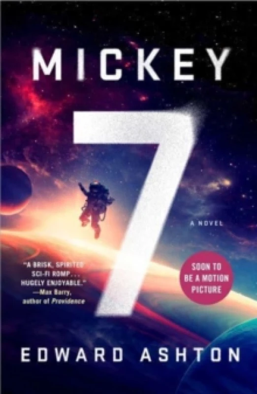 Image of Mickey7 : Now filmed as Mickey 17 Paperback / softback
