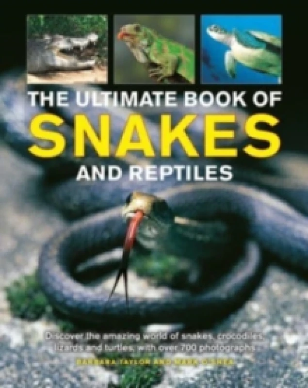 Image of Barbara Taylor Snakes and Reptiles, Ultimate Book of Book Multi