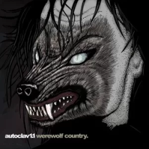 Image of Werewolf Country by Autoclav1.1 CD Album