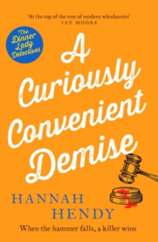 Image of A Curiously Convenient Demise : A laugh-out-loud cosy crime novel set in Wales for fans of Richard Osman, Richard Coles and Janice Hallett Paperback /