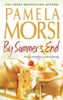 Image of By summers end by Pamela Morsi