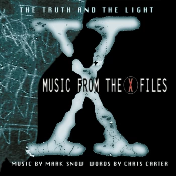 Image of Mark Snow, Chris Carter - The Truth And The Light (Music From The X-Files) Vinyl