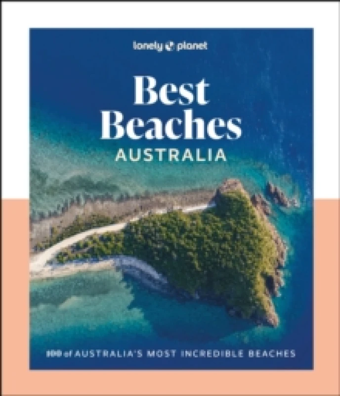 Image of Lonely Planet Best Beaches Australia Hardback