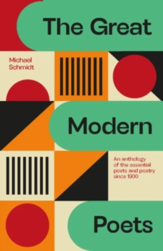 Image of The Great Modern Poets : An anthology of the essential poets and poetry since 1900 Paperback / softback