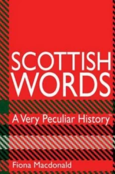 Image of Scottish Words by Fiona Macdonald Hardback