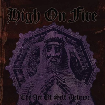 Image of High on Fire - Art Of Self Defense CD