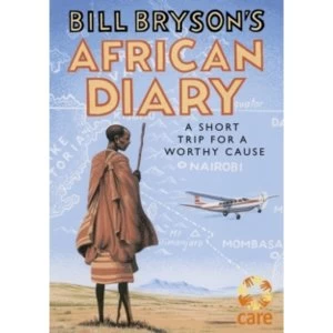 Image of Bill Brysons African Diary Paperback