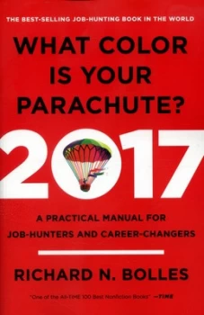 Image of What Color Is Your Parachute by Richard N Bolles Book