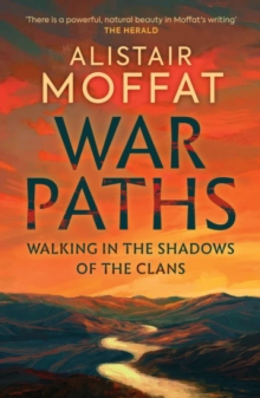 Image of War Paths : Walking in the Shadows of the Clans Hardback