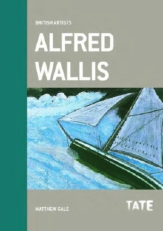 Image of British Artists: Alfred Wallis Paperback / softback